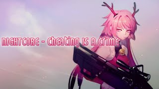 Nightcore - Cheating Is A Crime (浮気は犯罪行為) Berbuat Curang Adalah Kejahatan Takayan