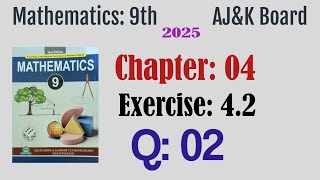 Exercise 4.2 Question 2 | Factorization Using Cube Identities | Class 9 Math AJK Board 2025