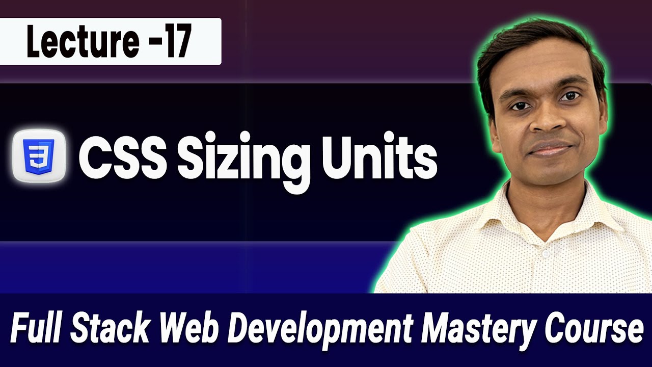 Master CSS Sizing Units: px, rem, em, %, vh, vw Explained | Full Stack ...