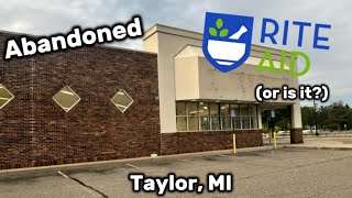 Abandoned Rite Aid - Taylor MI