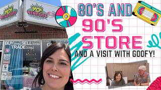 80s and 90s Nostalgia, plus a visit with Goofy! VLOG