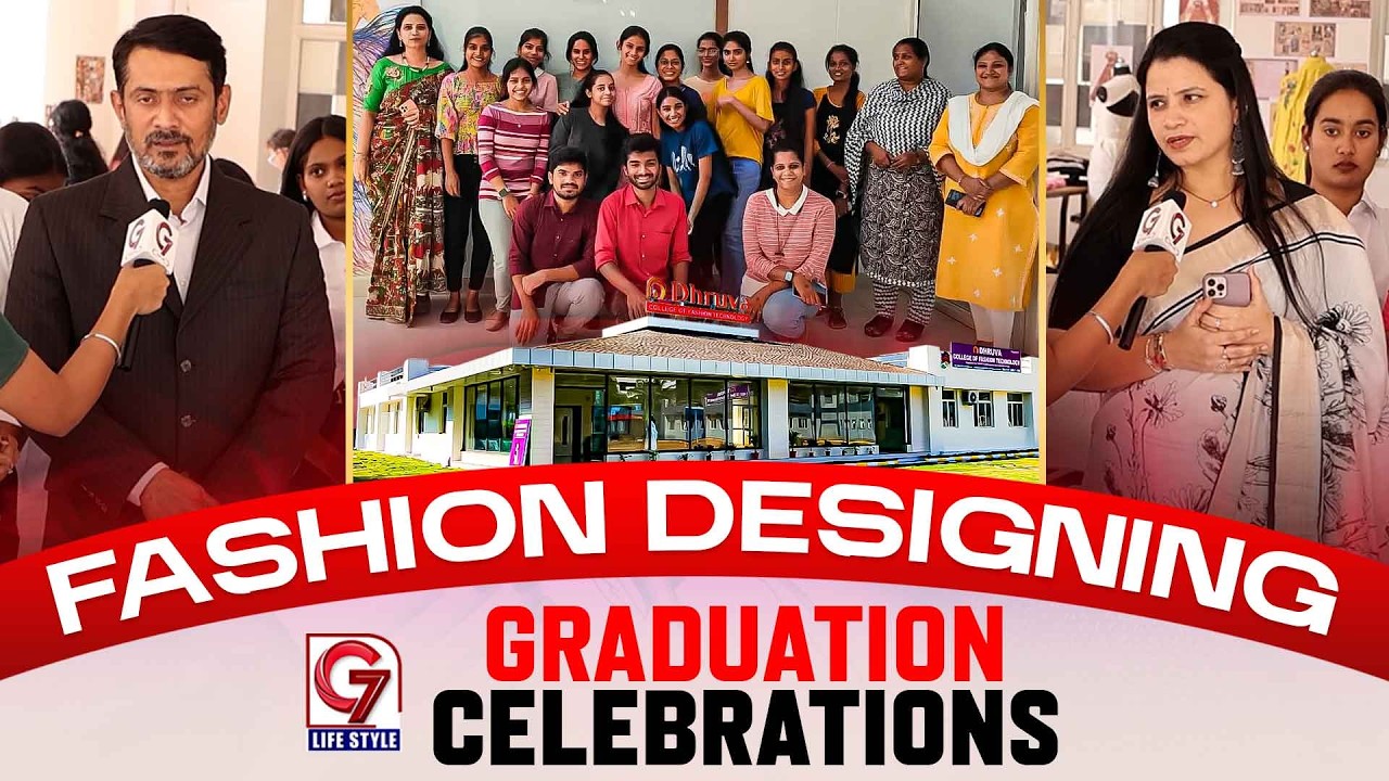 Fashion Designing Graduation Celebrations | Dhruva College Of Fashion Technology Campus |G7LifeStyle