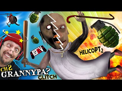 granny-grenades-&-¿granny-pa?-glitch!-(chapter-2-helicopter-update-#2)