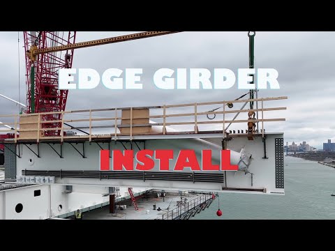 Edge Girder Install  Gordie Howe International Bridge