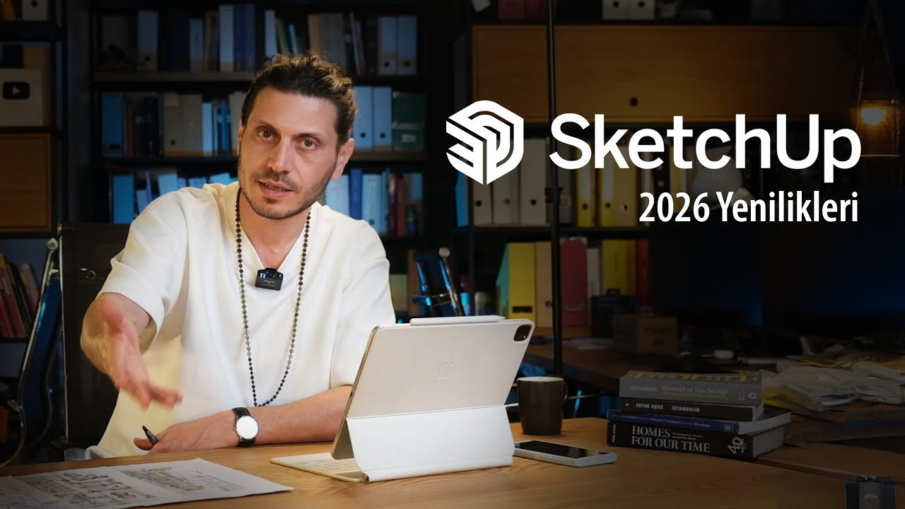 Sketchup 2026 Yenilikleri