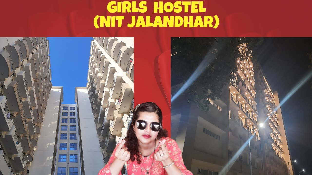 GIRLS HOSTEL of NIT JALANDHAR(with subtitles)