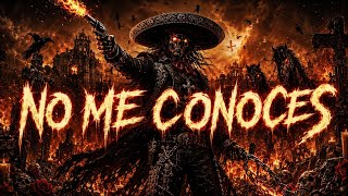 NO SOY LO QUE CREES QUE SOY 🔥 | Dark Mariachi Corrido | Outlaw Soul & Norteño Grit | Letra Explícita