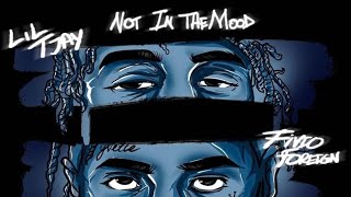 Lil Tjay - Not in the Mood [Audio]