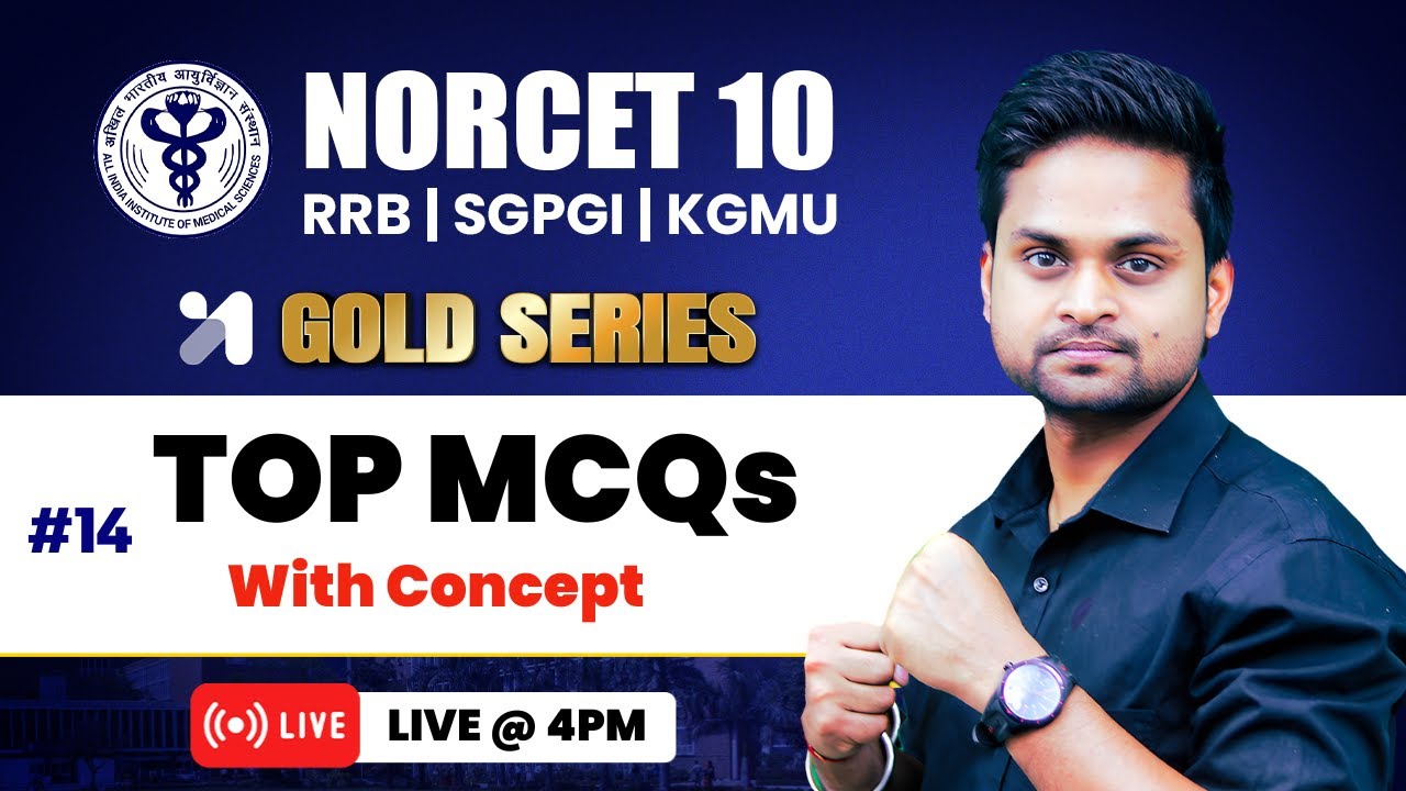 NORCET 10 Preparation | RRB | SGPGI | KGMU & CHO Exams 💛GOLD Series | Aman Sir