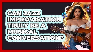 Can Jazz Improvisation Truly Be A Musical Conversation? - The Musician Encyclopedia