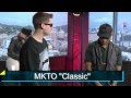 MKTO - Classic (Acoustic Performance)