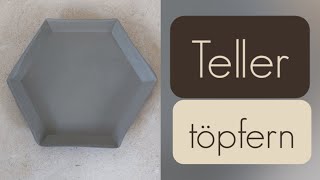 Sechseckigen Teller töpfern ● DIY Keramikteller selbst machen