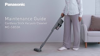 Maintenance Guide | Cordless Stick Vacuum Cleaner MC-SB53K (Global) [Panasonic]