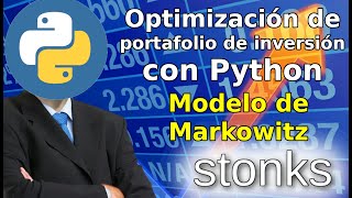 📈 Optimizar portafolio de inversión con Python - Pt. 1 (Modelo de Markowitz) (Google Colab)