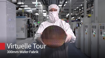 Virtuelle Tour 300mm-Wafer-Fabrik