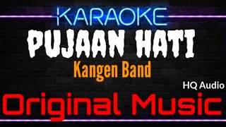 Download Lagu Karaoke Pujaan Hati ( Original Music ) HQ Audio - Kangen Band MP3 Download Lagu Karaoke Pujaan Hati ( Original Music ) HQ Audio - Kangen Band MP3
