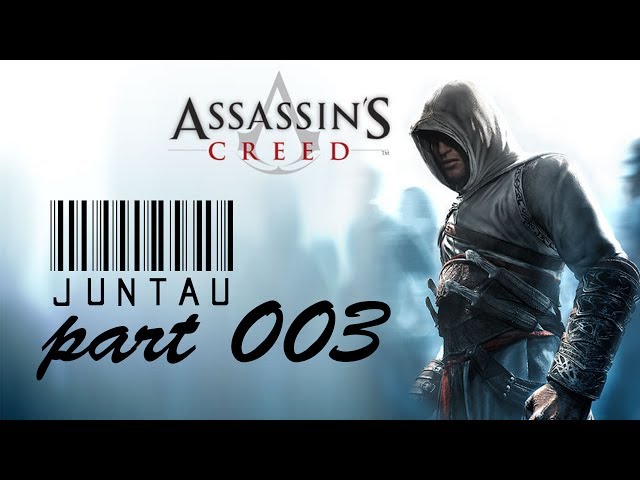 Assassin's Creed 1 - Part 3 (with English Commentary)