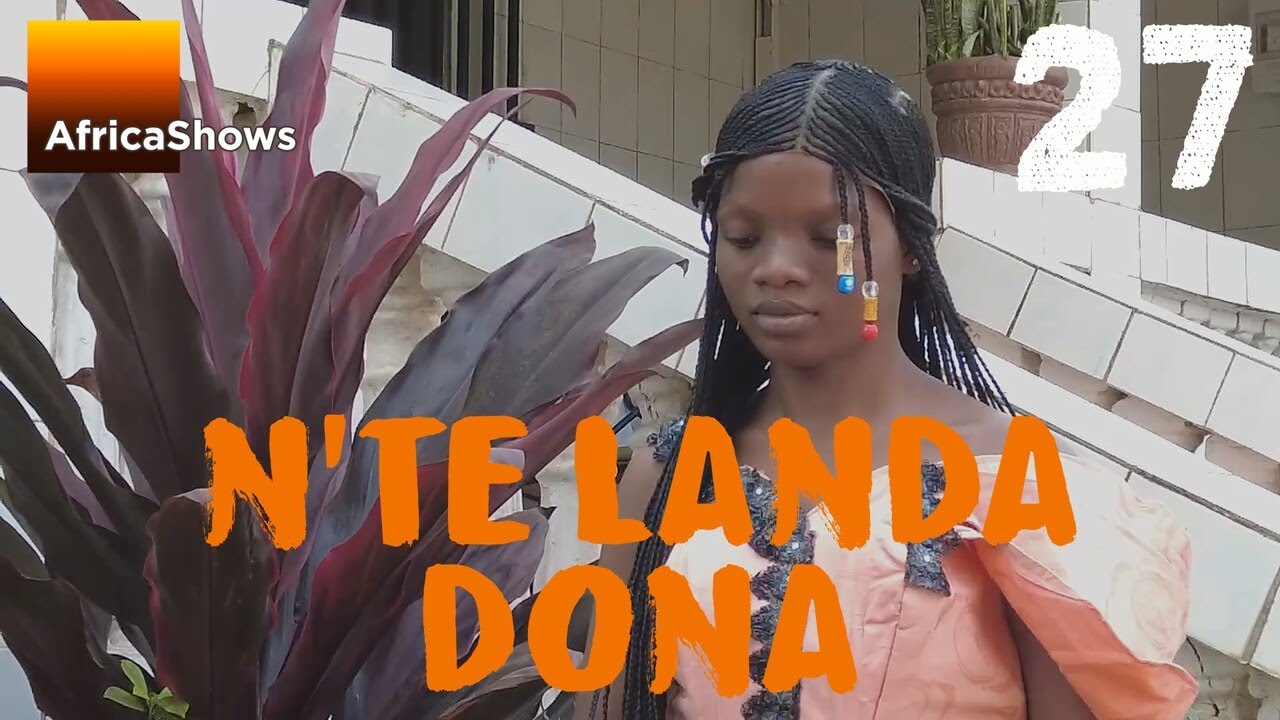 N'TÈ LANDA DONA 27 VERSION MALINKE