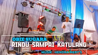 OBIE SUGARA - Sayang Sampai Katulang || Adell'e prosound || live musik