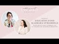 116. Navigating Food Allergies at Weddings with Host Sara Zarrella &amp; Co-Producer Kathryn Breedon