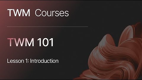 Introduction | TWM.one Essentials 101