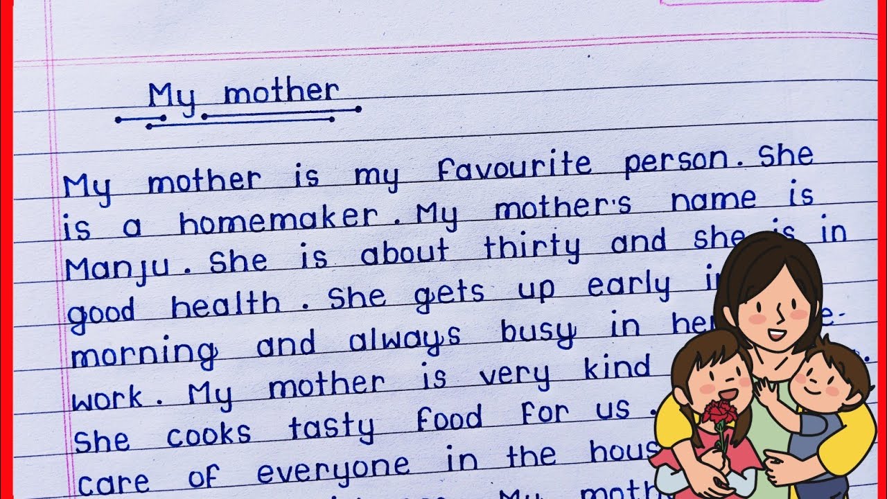 essay on my favourite person is my mother