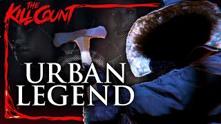 Celebrity Urban Legend (1998) KILL COUNT Profile