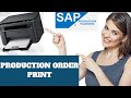 Sap ppproducton planning  print production order