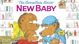THE BERENSTAIN  BEARS' NEW BABY  | KIDS STORYTIME | READ ALOUD FOR KIDS