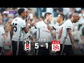 Beşiktaş 5 - 1 DG Sivasspor #Özet