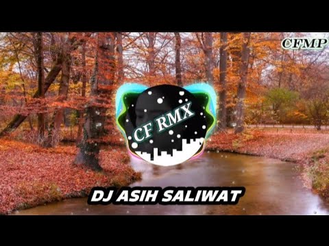 DJ Asih Saliwat ( Nazmi Nadia X Krishna Sagara ) Slow Remixduth by CF RMX