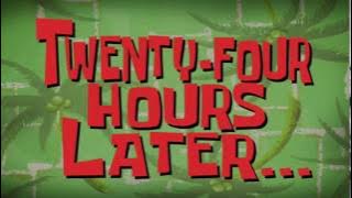 Twenty-Four Hours Later... | SpongeBob Time Card #107