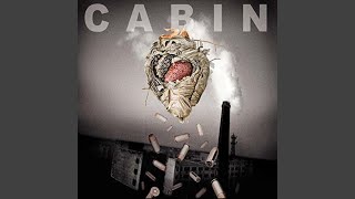 Video thumbnail of "CABIN - Cover Your Eyes"