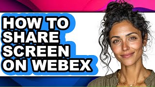 How to Share Screen on Webex (only Way)