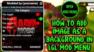 Hoe voeg je een achtergrondafbeelding toe in het LGL Mod Menu | Tutorial om een ​​afbeelding toe ...