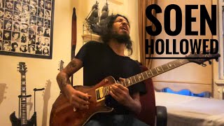 Soen - Hollowed Guitar Cover