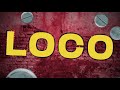 Ren - Loco (Official Lyric Video)