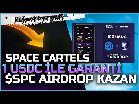 Space Cartels 1 USDC İle Oyun Oyna Para Kazan - 1 USDC İle Garanti $SPC Airdrop Kazan !!