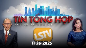 Tin Tổng Hợp LSTV (11-26-2025)