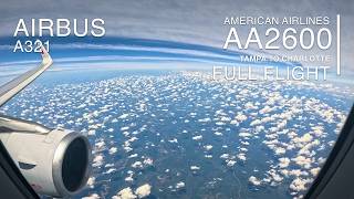 FULL FLIGHT [4K]: Tampa to Charlotte | American Airlines AA2600 - Airbus A321 - CLT to TPA