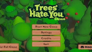 Trees Hate You (Demo) (longplay,fullgame) (no commentary) (PC)  Wealth