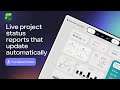 Live Project Status Reports That Update Automatically