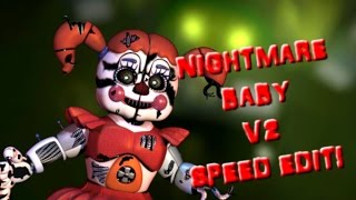 Nightmare Baby v2 | Speed Edit!