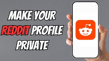 How to Make Your Reddit Profile Private