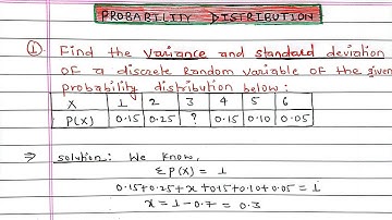 Find the Variance and Standard Deviation of a discrete Random variable of  probability Distribution