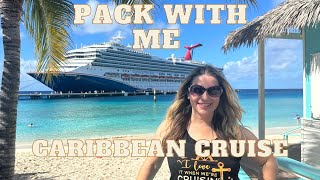 PACK WITH ME FOR A 5 NIGHT CARNIVAL CARIBBEAN CRUISE | November 2023 | WHAT TO PACK FOR A CRUISE