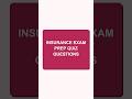 Insurance Exam Prep Questions with Explanation (High Score Strategy).