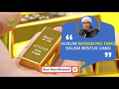 Hukum Menabung Emas dalam Bentuk Uang - Buya Yahya Menjawab
