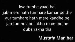 Love poem Hindi - Kya tumhe yaad hai || Mustafa manihar||