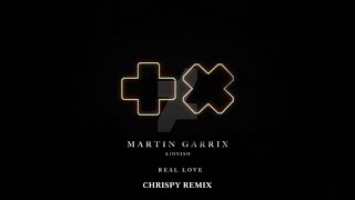 Martin Garrix & Lloyiso - Real Love (CHRISPY Remix)